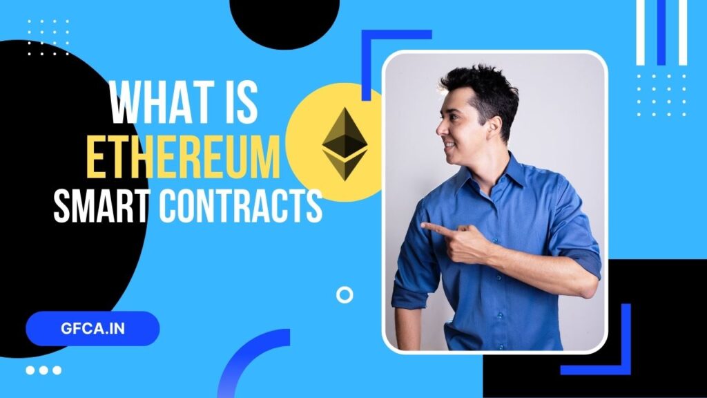 Ethereum, smart contracts